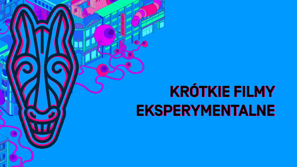 KRÓTKIE FILMY EKSPERYMENTALNE | Widziałem rzeczy, w które byście nie uwierzyli